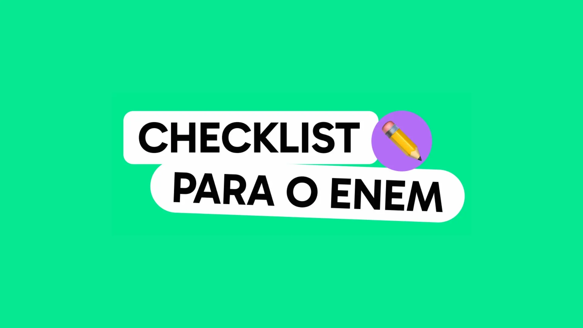 Checklist do Enem 2025 Completo e Gratuito