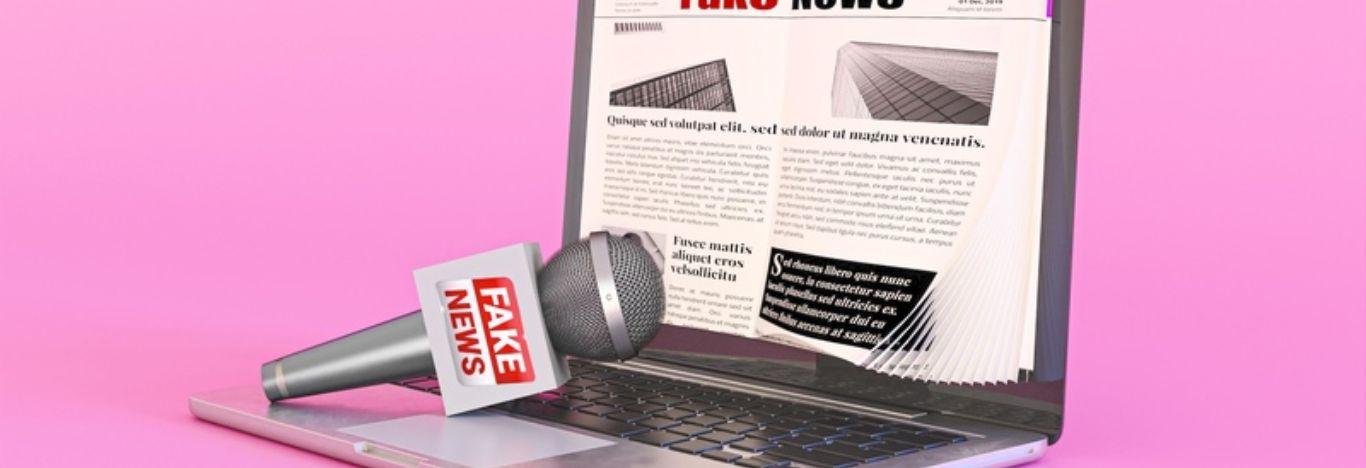 Fake news: o que são, como funcionam e como combater